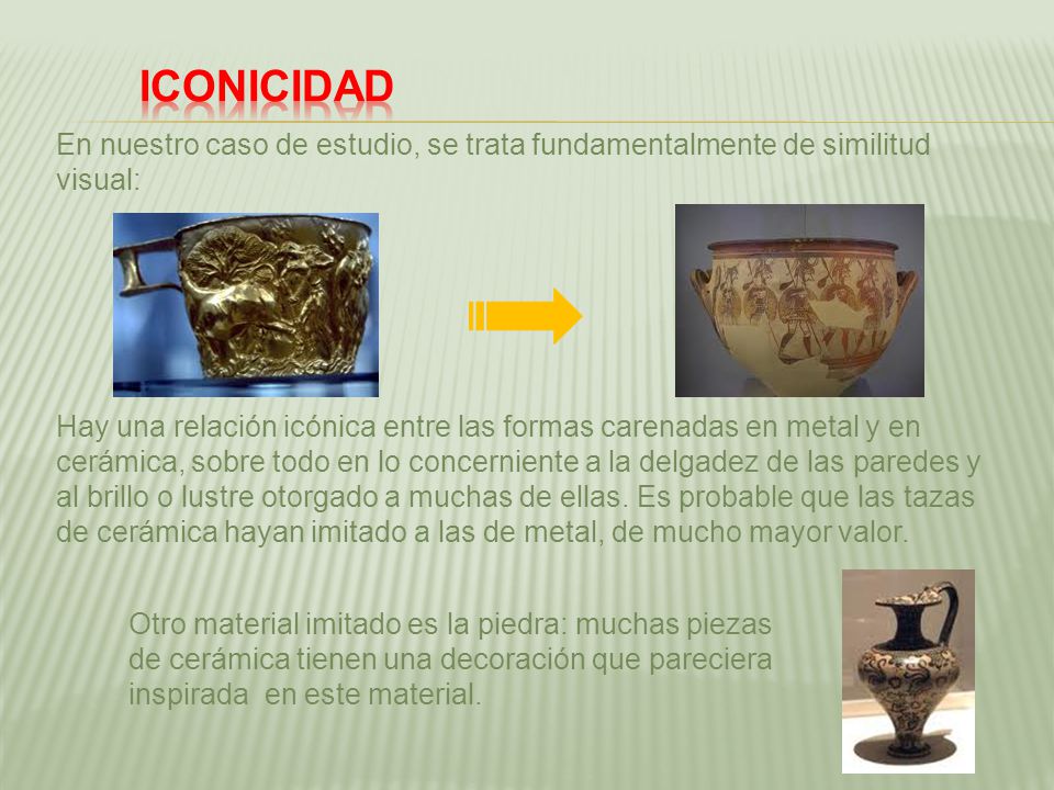 Iconicidad En nuestro caso de estudio, se trata fundamentalmente de similitud visual: