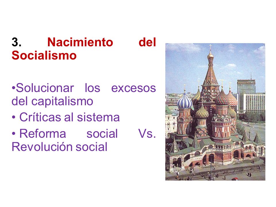 3. Nacimiento del Socialismo