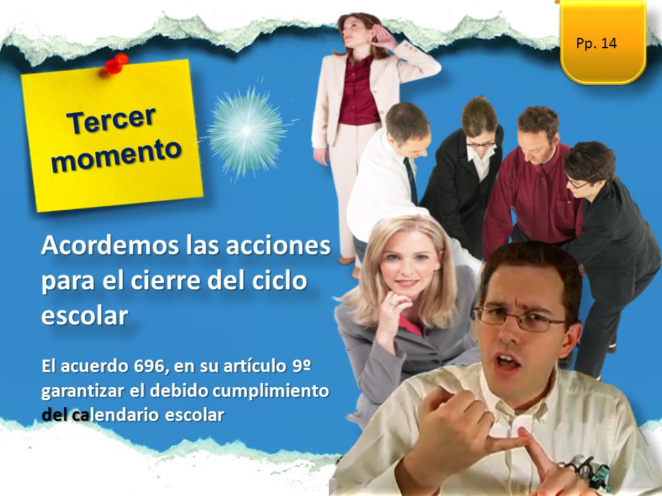 Acordemos las acciones para el cierre del ciclo escolar
