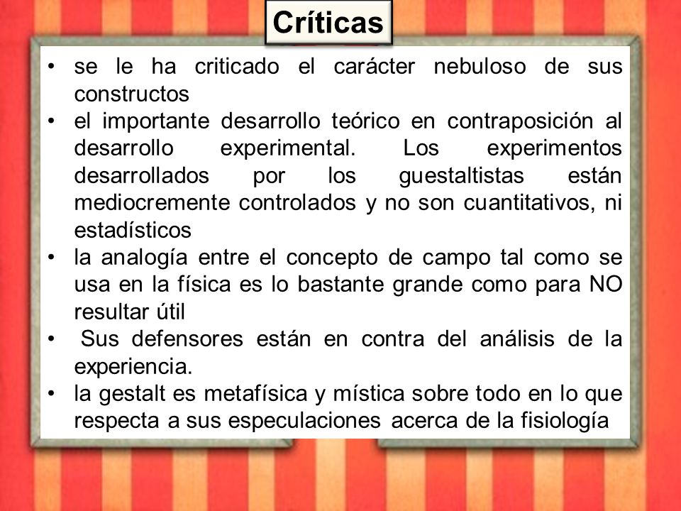 Críticas se le ha criticado el carácter nebuloso de sus constructos