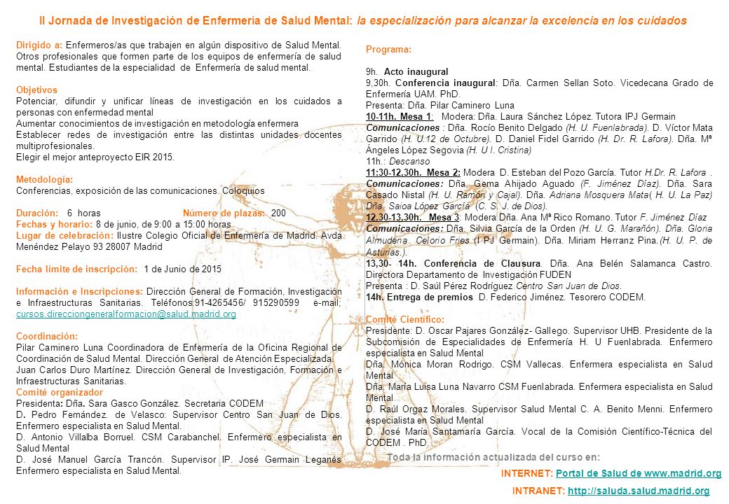 II Jornada de Investigación de Enfermería de Salud Mental: la especialización para alcanzar la excelencia en los cuidados