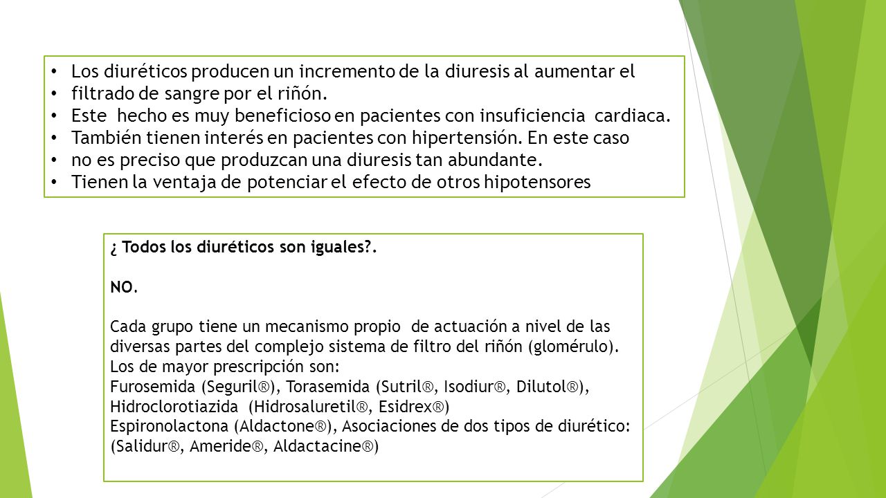Los diuréticos producen un incremento de la diuresis al aumentar el