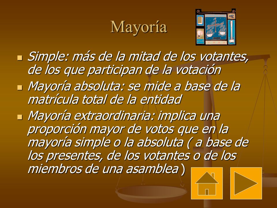 Mayoría Simple: más de la mitad de los votantes, de los que participan de la votación.