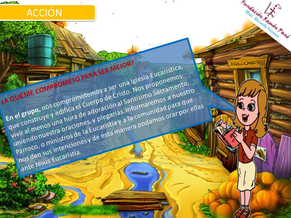 ACCIÓN ¿A QUÉ ME COMPROMETO PARA SER MEJOR