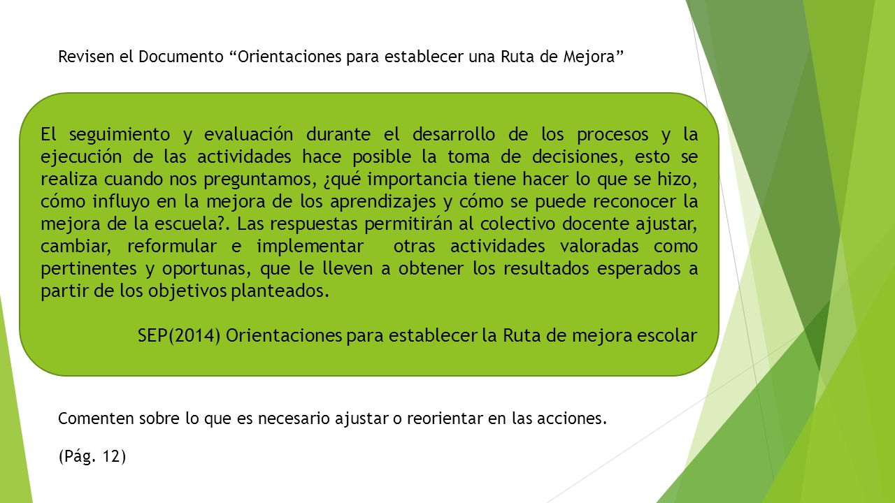 SEP(2014) Orientaciones para establecer la Ruta de mejora escolar