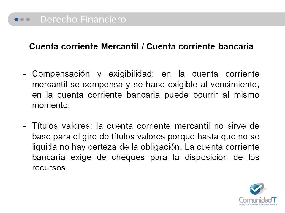 Cuenta corriente Mercantil / Cuenta corriente bancaria