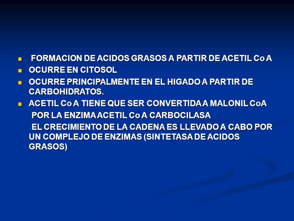 FORMACION DE ACIDOS GRASOS A PARTIR DE ACETIL Co A