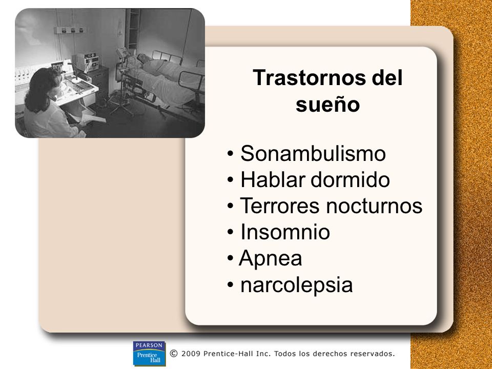 Trastornos del sueño Sonambulismo Hablar dormido Terrores nocturnos Insomnio Apnea narcolepsia