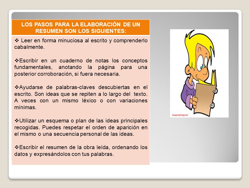 LOS PASOS PARA LA ELABORACIÓN DE UN RESUMEN SON LOS SIGUIENTES: