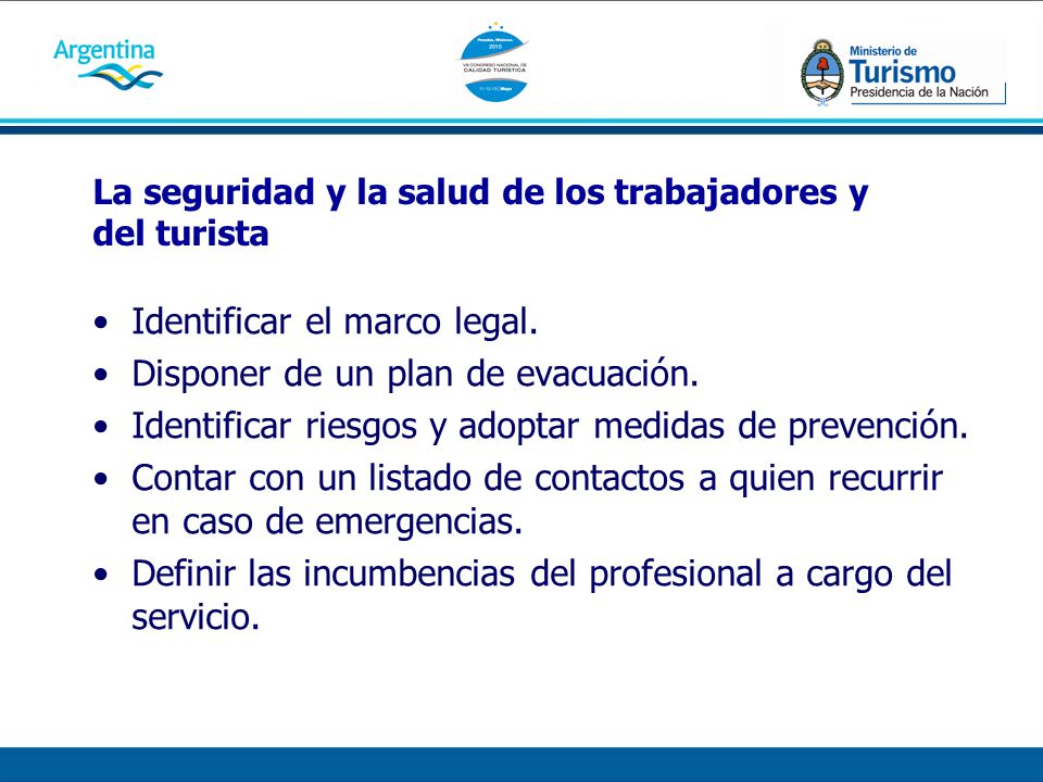 La seguridad y la salud de los trabajadores y del turista