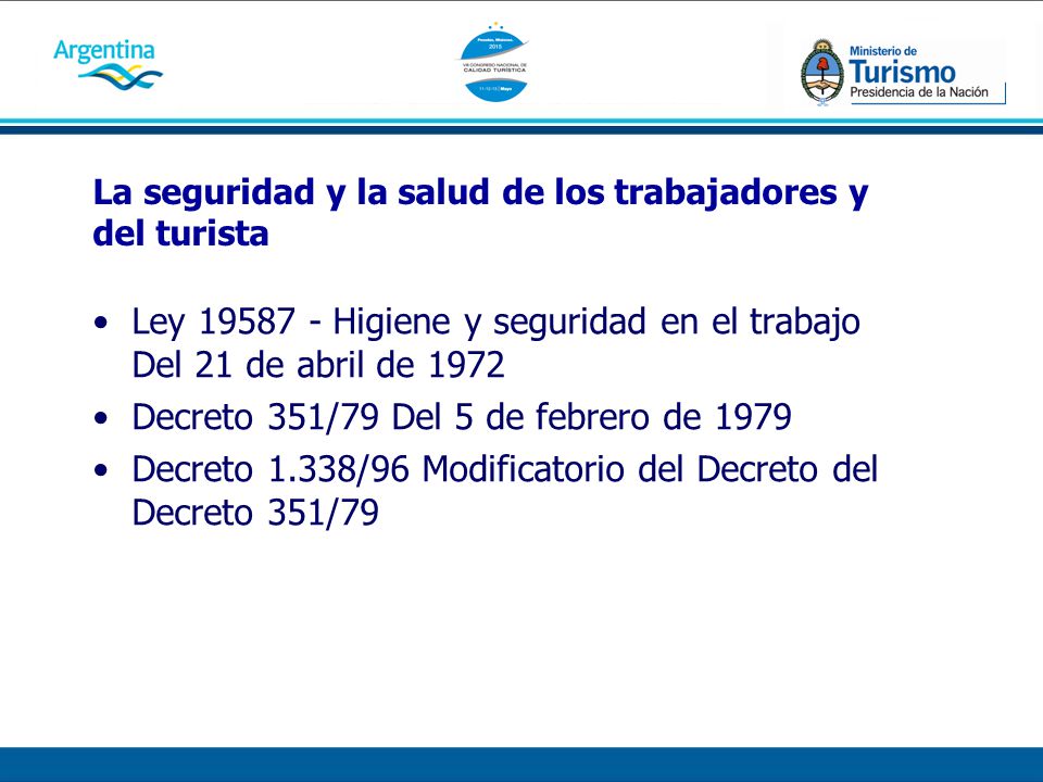 La seguridad y la salud de los trabajadores y del turista