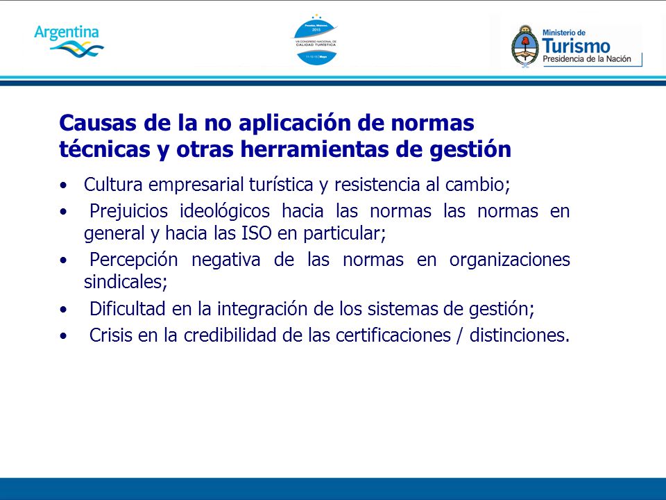 Causas de la no aplicación de normas técnicas y otras herramientas de gestión