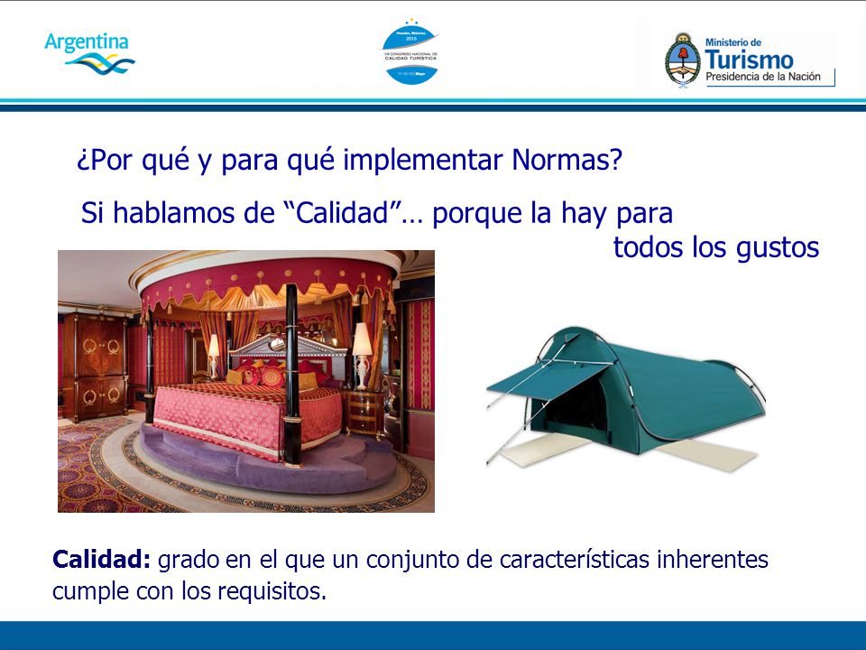Si hablamos de Calidad … porque la hay para todos los gustos