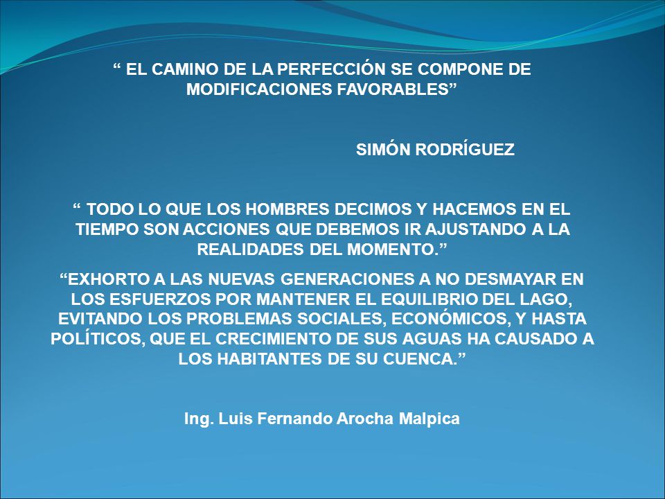 EL CAMINO DE LA PERFECCIÓN SE COMPONE DE MODIFICACIONES FAVORABLES