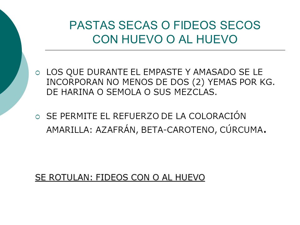 PASTAS SECAS O FIDEOS SECOS CON HUEVO O AL HUEVO