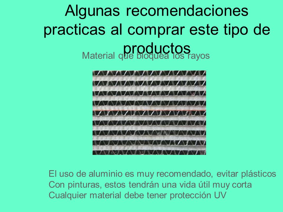 Algunas recomendaciones practicas al comprar este tipo de productos