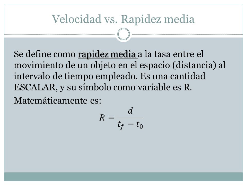 Velocidad vs. Rapidez media
