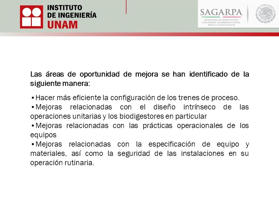 Las áreas de oportunidad de mejora se han identificado de la siguiente manera: