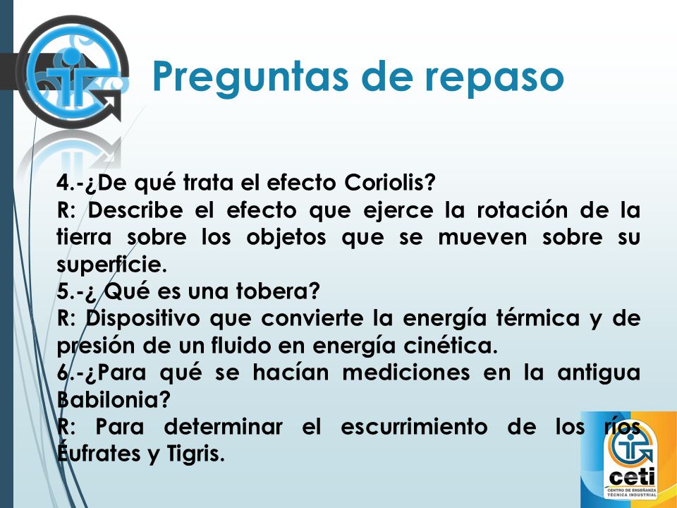 Preguntas de repaso 4.-¿De qué trata el efecto Coriolis