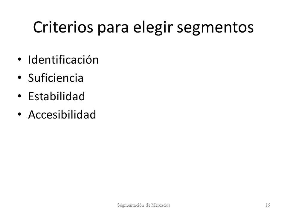 Criterios para elegir segmentos