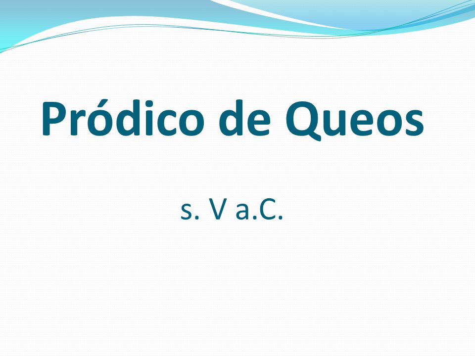 Pródico de Queos s. V a.C.