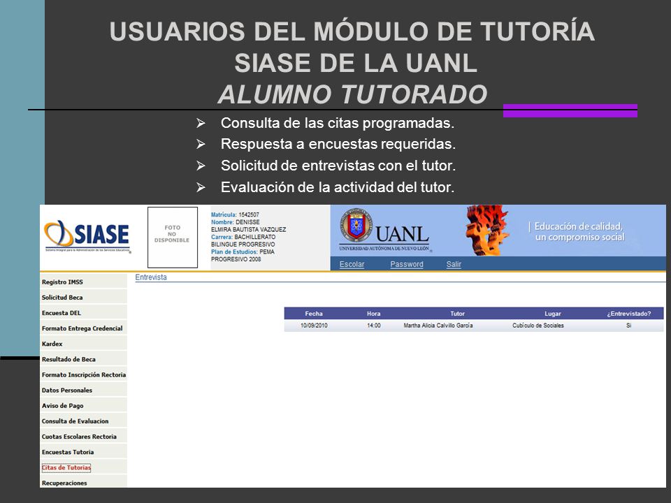 USUARIOS DEL MÓDULO DE TUTORÍA SIASE DE LA UANL ALUMNO TUTORADO