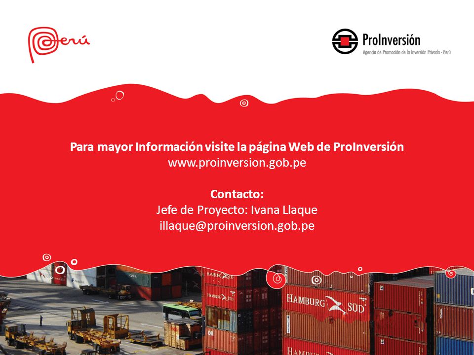 Para mayor Información visite la página Web de ProInversión www