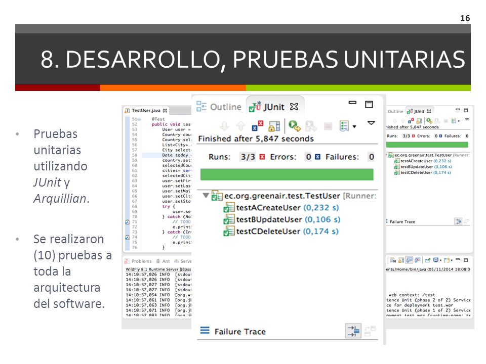 8. DESARROLLO, PRUEBAS UNITARIAS