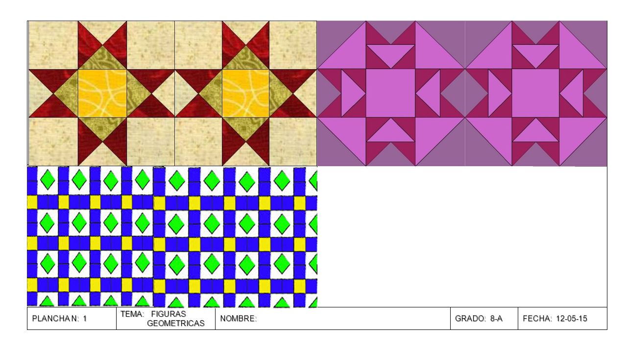 PLANCHA N: 1 TEMA: FIGURAS GEOMETRICAS NOMBRE: GRADO: 8-A FECHA: