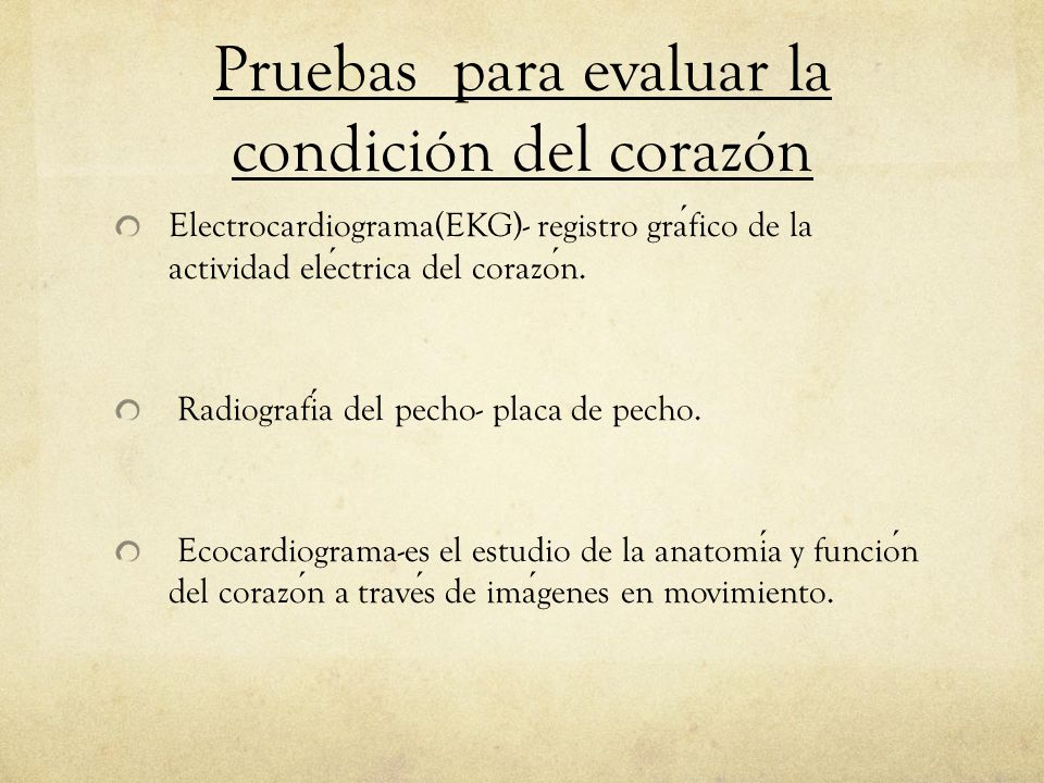 Pruebas para evaluar la condición del corazón