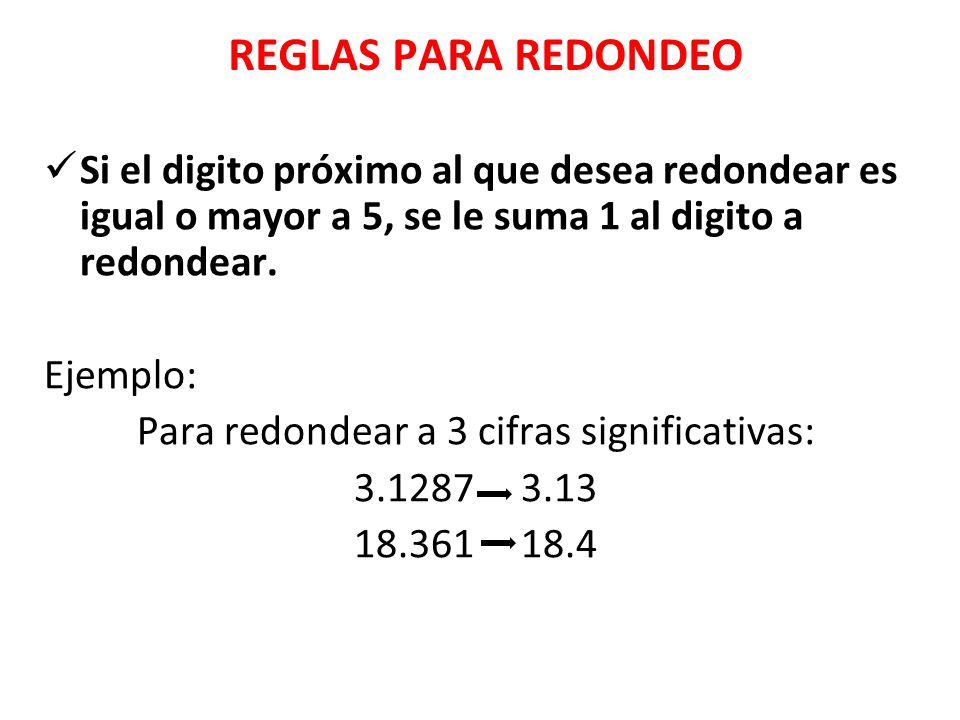 Para redondear a 3 cifras significativas: