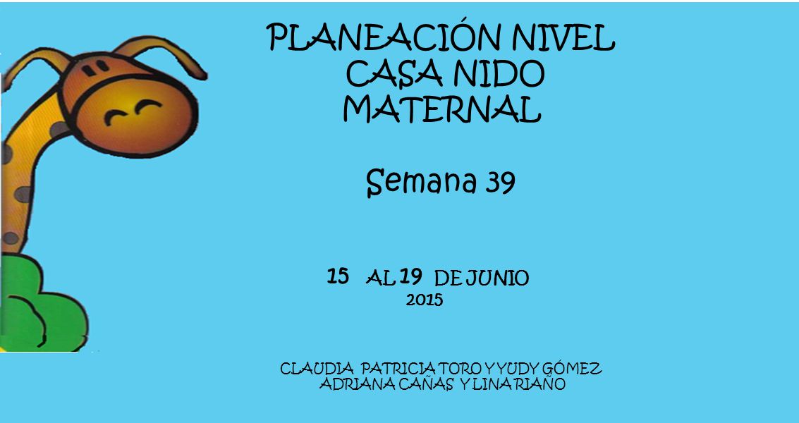 cycle PLANEACIÓN NIVEL CASA NIDO MATERNAL Semana AL 19 DE JUNIO
