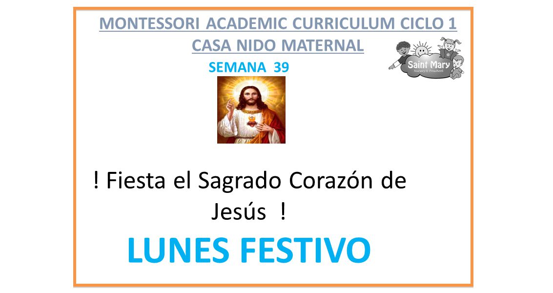 LUNES FESTIVO ! Fiesta el Sagrado Corazón de Jesús !
