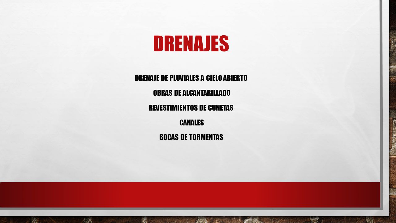 DRENAJES DRENAJE DE PLUVIALES A CIELO ABIERTO OBRAS DE ALCANTARILLADO