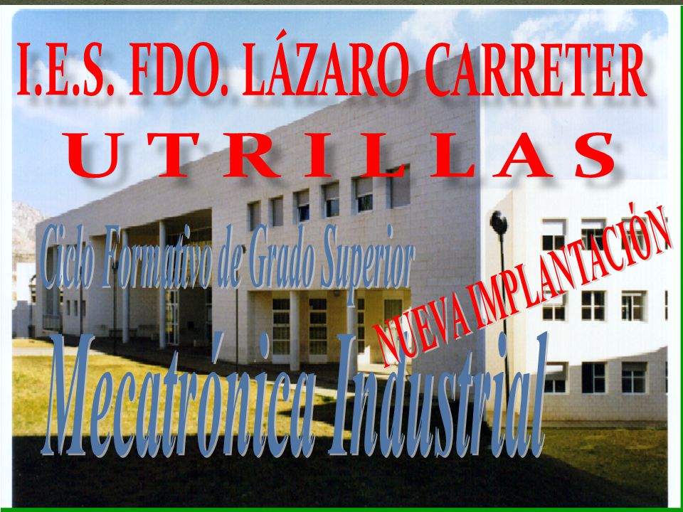 I.E.S. FDO. LÁZARO CARRETER U T R I L L A S