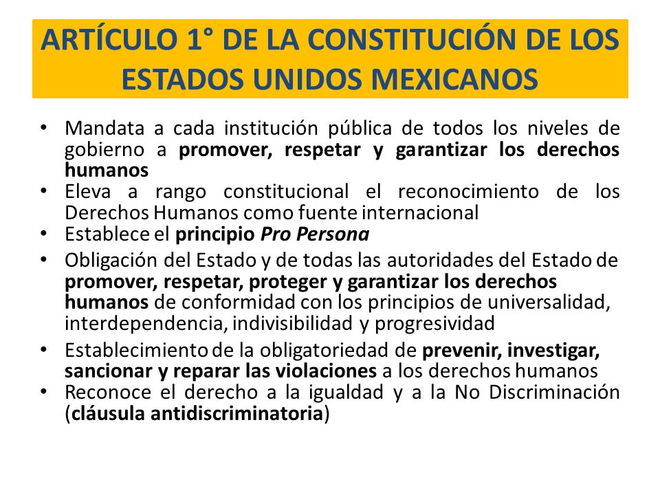 ARTÍCULO 1° DE LA CONSTITUCIÓN DE LOS ESTADOS UNIDOS MEXICANOS