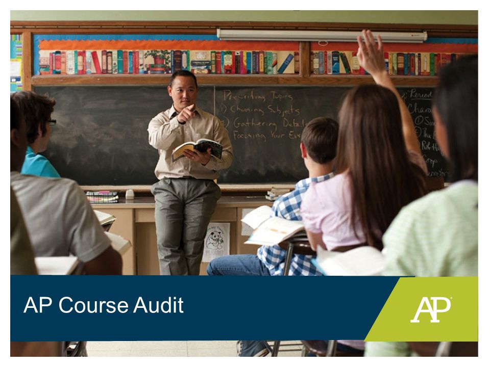 The AP Course Audit is a means to ensure that all AP courses meet the curricular requirements necessary to be approved and designated as an AP course. To participate in the Course Audit, teachers must submit their syllabus to the College Board for review by college/university faculty. Once a course is approved through the Course Audit process, it is then an authorized AP course and can be labeled as such. It will be listed in the online AP Course Audit ledger.