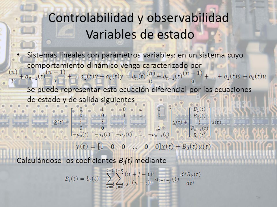 Controlabilidad y observabilidad Variables de estado