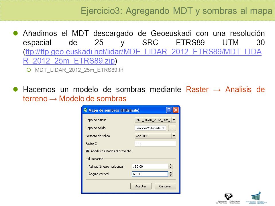 Ejercicio3: Agregando MDT y sombras al mapa