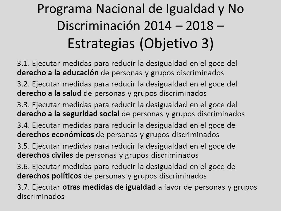Programa Nacional de Igualdad y No Discriminación 2014 – 2018 – Estrategias (Objetivo 3)