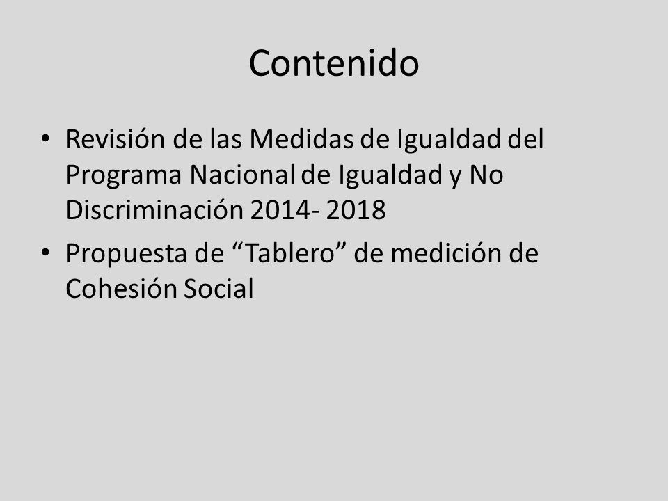Contenido Revisión de las Medidas de Igualdad del Programa Nacional de Igualdad y No Discriminación