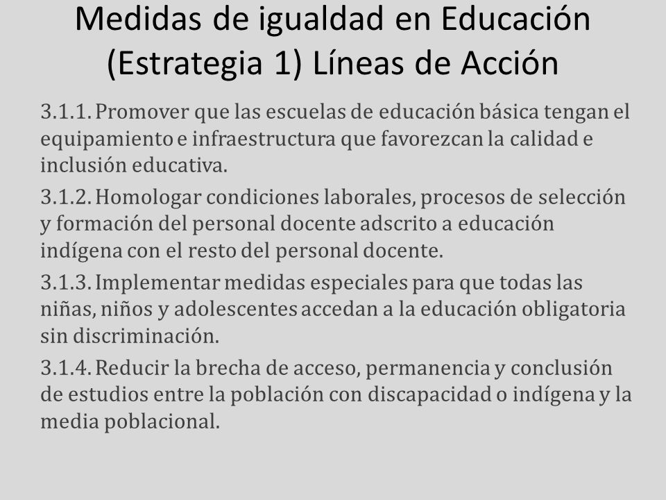 Medidas de igualdad en Educación (Estrategia 1) Líneas de Acción