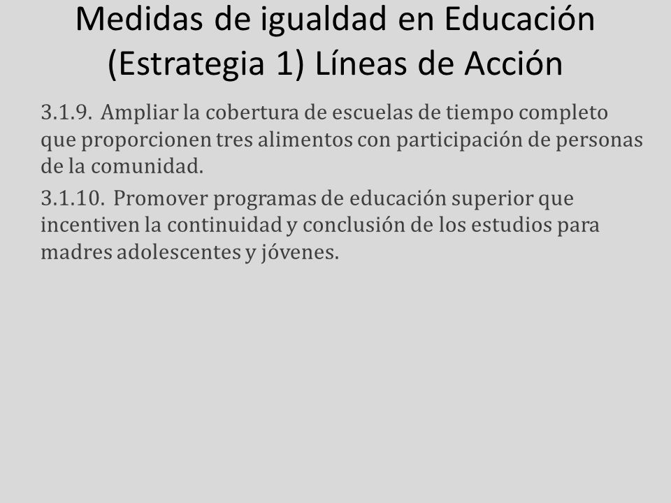 Medidas de igualdad en Educación (Estrategia 1) Líneas de Acción