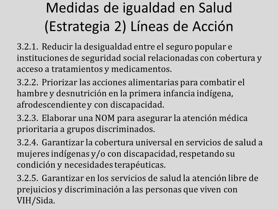 Medidas de igualdad en Salud (Estrategia 2) Líneas de Acción