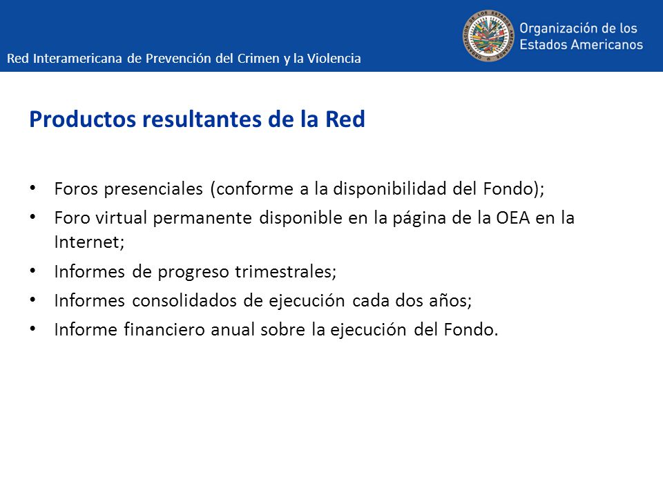 Productos resultantes de la Red