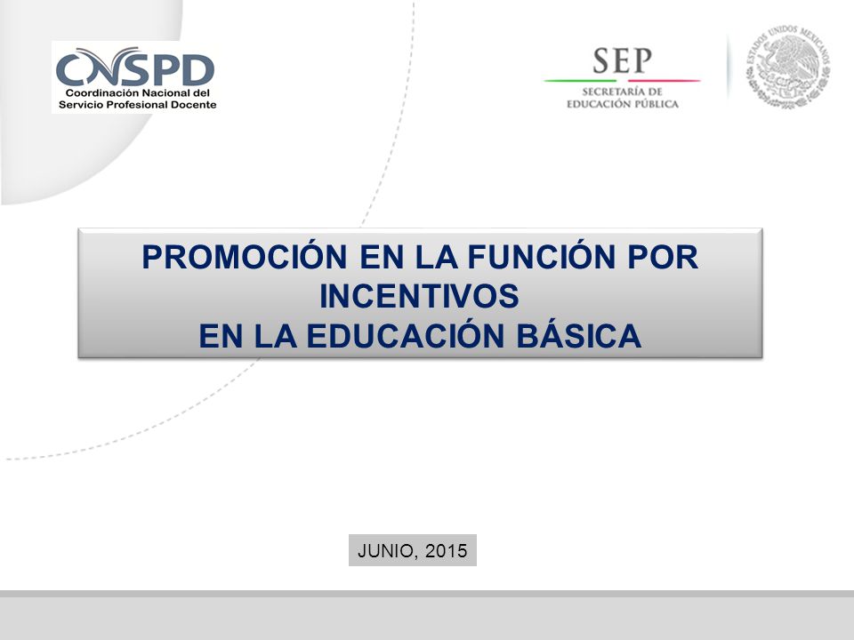 PROMOCIÓN EN LA FUNCIÓN POR INCENTIVOS EN LA EDUCACIÓN BÁSICA