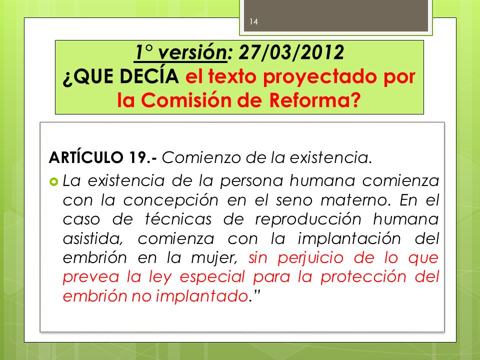 1° versión: 27/03/2012 ¿QUE DECÍA el texto proyectado por la Comisión de Reforma