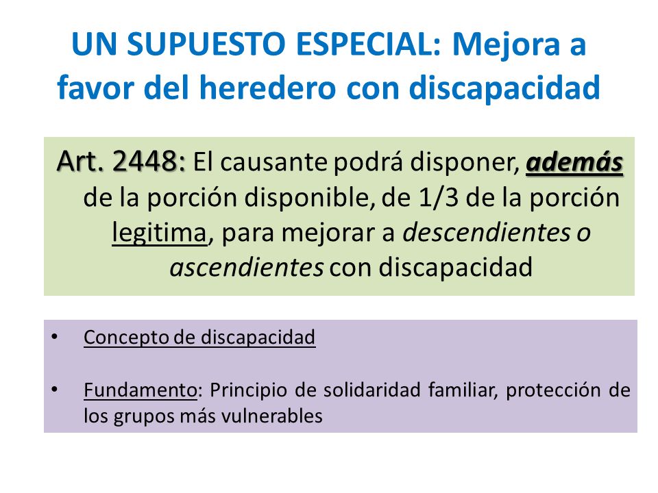 UN SUPUESTO ESPECIAL: Mejora a favor del heredero con discapacidad