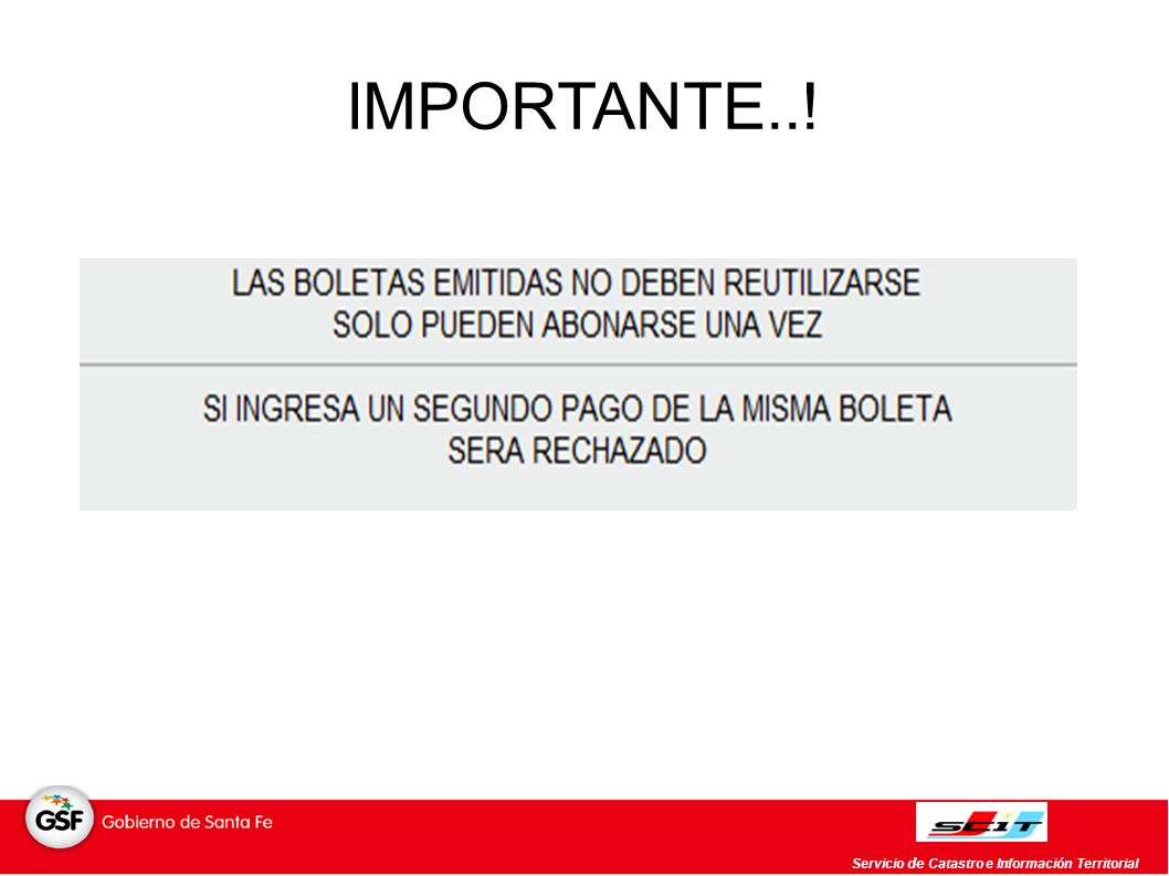 IMPORTANTE..! Servicio de Catastro e Información Territorial 38 38