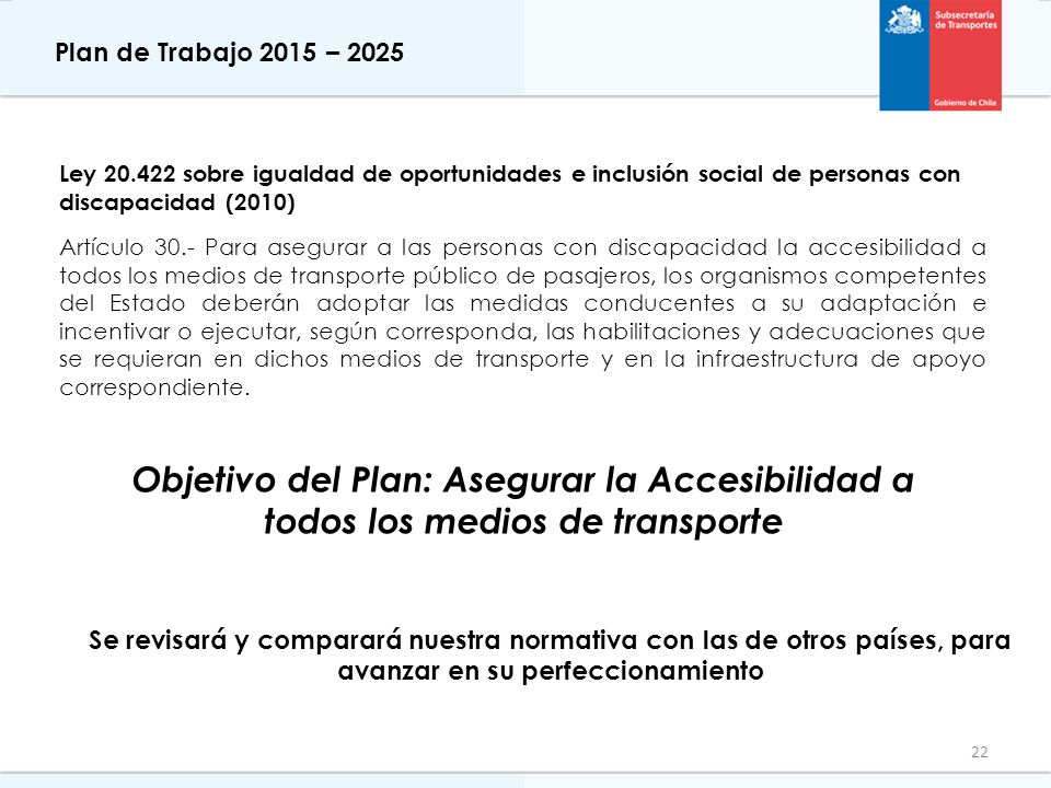 Plan de Trabajo 2015 – 2025 Ley sobre igualdad de oportunidades e inclusión social de personas con discapacidad (2010)